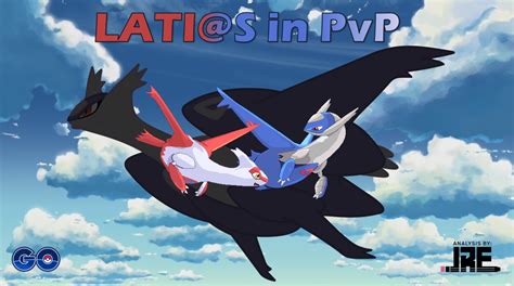 A PvP Analysis on Latios and Latias (including Megas!) .